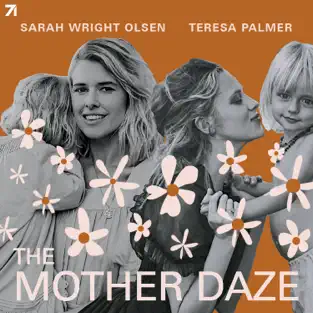 Best Australian Podcasts: The Mother Daze